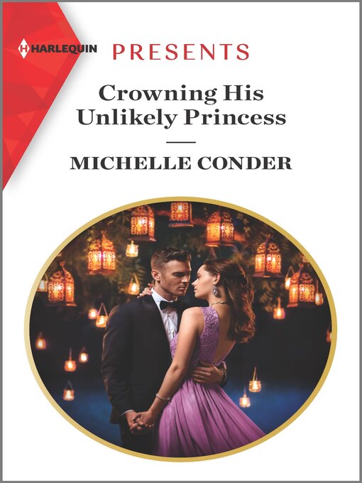 Cover image for Crowning His Unlikely Princess